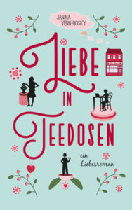 Cover des Liebesromans Liebe in Teedosen