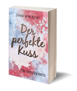 Der perfekte Kuss Liebesgeschichte Lesen