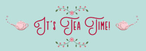Tea Time Liebe in Teedosen