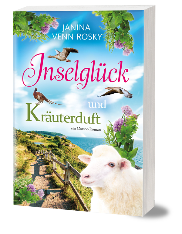 Inselglück und Kräuterduft: der Einstieg in die neue Ostseeromanreihe von Janina Venn-Rosky